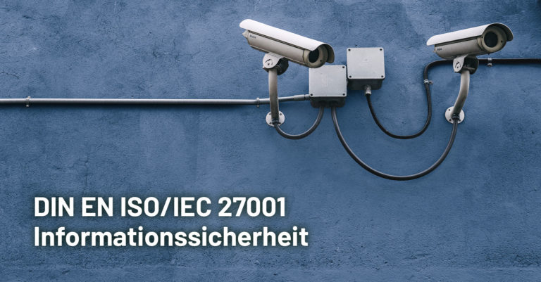 Informationssicherheit DIN EN ISO/IEC 27001
